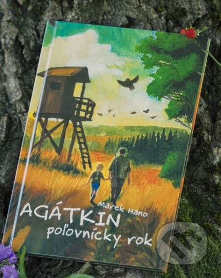 Kniha: Agátkin poľovnícky rok (Marek Hano). Tristanpress, 2025 Kniha: Agátkin poľovnícky rok (Marek Hano). Tristanpress, 2025