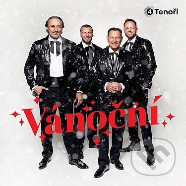 Hudobné CD: 4 Tenoři: Vánoční (LP) (Supraphon). Supraphon, 2025 Hudobné CD: 4 Tenoři: Vánoční (LP) (Supraphon). Supraphon, 2025