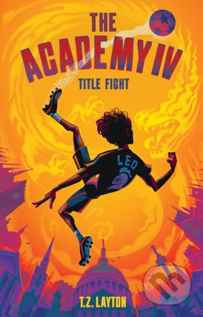 Kniha: The Academy IV: Title Fight (T.Z. Layton). Sourcebooks, 2026 Kniha: The Academy IV: Title Fight (T.Z. Layton). Sourcebooks, 2026