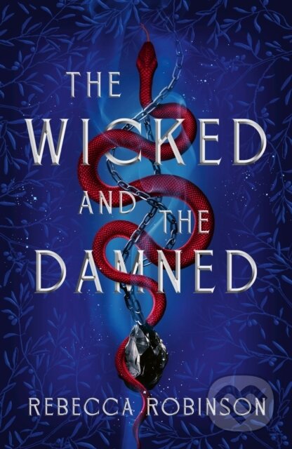 Kniha: The Wicked and the Damned (Rebecca Robinson). Simon & Schuster, 2026 Kniha: The Wicked and the Damned (Rebecca Robinson). Simon & Schuster, 2026