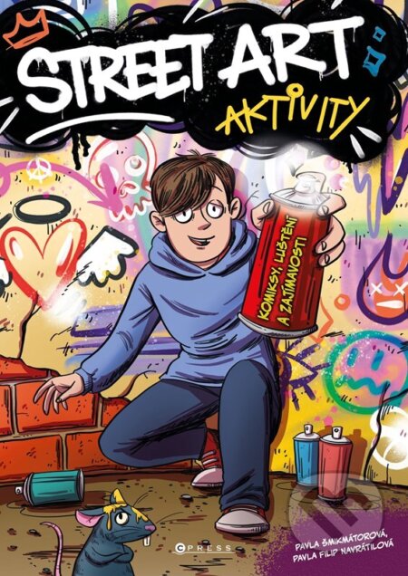 Kniha: Street art aktivity (Pavla Šmikmátorová). CPRESS, 2026 Kniha: Street art aktivity (Pavla Šmikmátorová). CPRESS, 2026