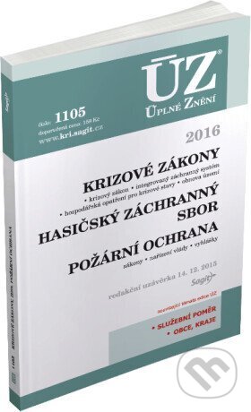 Kniha: ÚZ 1662 Krizová legislativa, HZS, Požární ochrana, Obnova území (Sagit). Sagit, 2025 Kniha: ÚZ 1662 Krizová legislativa, HZS, Požární ochrana, Obnova území (Sagit). Sagit, 2025