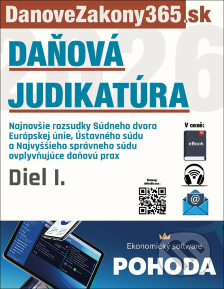 Kniha: Daňová judikatúra - Diel I. (DonauMedia). DonauMedia, 2026 Kniha: Daňová judikatúra - Diel I. (DonauMedia). DonauMedia, 2026