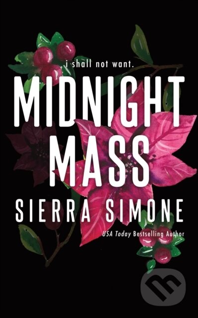 Kniha: Midnight Mass (Sierra Simone). Sourcebooks, 2026 Kniha: Midnight Mass (Sierra Simone). Sourcebooks, 2026