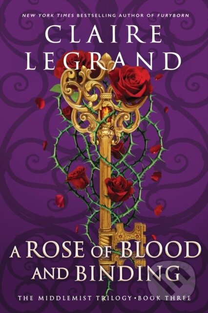Kniha: A Rose of Blood and Binding (Claire Legrand). Sourcebooks, 2026 Kniha: A Rose of Blood and Binding (Claire Legrand). Sourcebooks, 2026