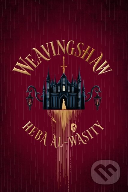 Kniha: Weavingshaw (Heba Al-Wasity). Transworld, 2026 Kniha: Weavingshaw (Heba Al-Wasity). Transworld, 2026