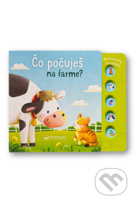Kniha: Čo počuješ na farme? (Svojtka&Co.). Svojtka&Co., 2026 Kniha: Čo počuješ na farme? (Svojtka&Co.). Svojtka&Co., 2026