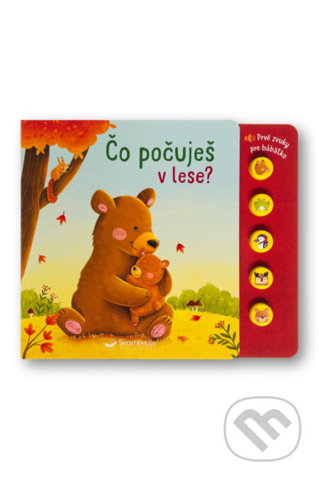 Kniha: Čo počuješ v lese? (Sarah Dietz). Svojtka&Co., 2026 Kniha: Čo počuješ v lese? (Sarah Dietz). Svojtka&Co., 2026