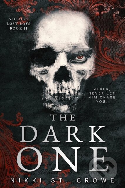 Kniha: The Dark One (Vicious Lost Boys, 2) (Nikki St. Crowe). Zando, 2026 Kniha: The Dark One (Vicious Lost Boys, 2) (Nikki St. Crowe). Zando, 2026