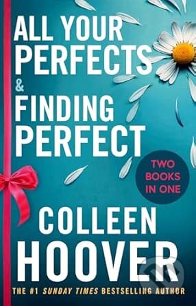 Kniha: All Your Perfects / Finding Perfect Bind-up (Colleen Hoover). Simon & Schuster, 2026 Kniha: All Your Perfects / Finding Perfect Bind-up (Colleen Hoover). Simon & Schuster, 2026