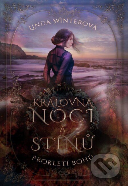 Kniha: Královna noci a stínů (Linda Winter). Bookmedia, 2026 Kniha: Královna noci a stínů (Linda Winter). Bookmedia, 2026