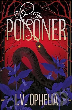 Kniha: The Poisoner (I V Ophelia). Simon & Schuster, 2026 Kniha: The Poisoner (I V Ophelia). Simon & Schuster, 2026