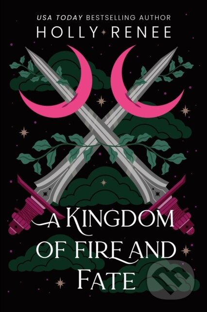 Kniha: A Kingdom of Fire and Fate (Holly Renee). Sourcebooks, 2026 Kniha: A Kingdom of Fire and Fate (Holly Renee). Sourcebooks, 2026