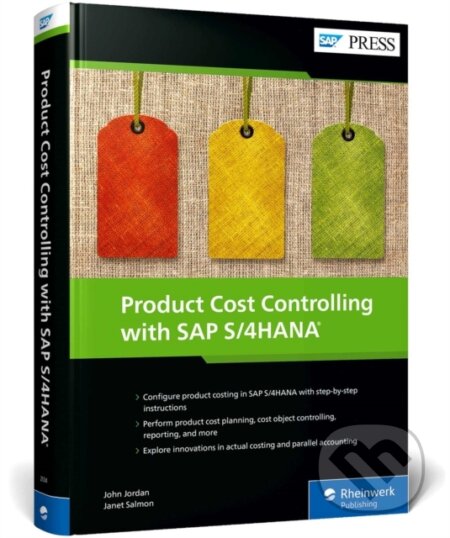 Kniha: Product Cost Controlling with SAP S/4HANA (Janet Salmon a John Jordan). SAP Press, 2024 Kniha: Product Cost Controlling with SAP S/4HANA (Janet Salmon a John Jordan). SAP Press, 2024