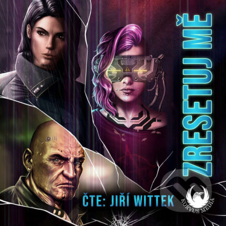 Audiokniha: Zresetuj mě (Michal Sirotek). Korvus Media, 2025 Audiokniha: Zresetuj mě (Michal Sirotek). Korvus Media, 2025