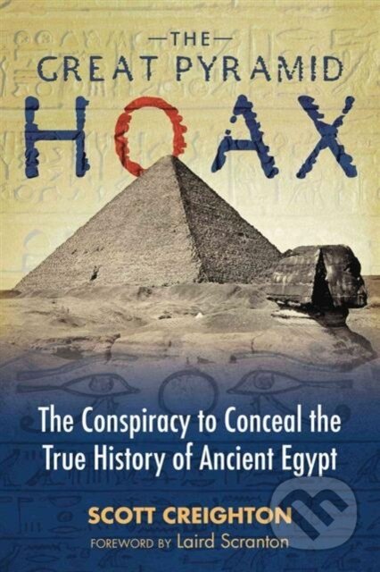 Kniha: Great Pyramid Hoax (-). HarperCollins, 2017 Kniha: Great Pyramid Hoax (-). HarperCollins, 2017
