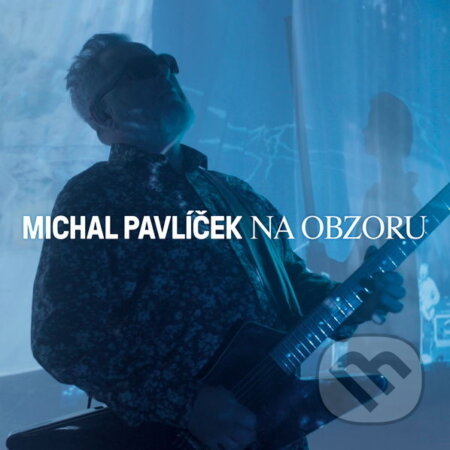Hudební CD: Michal Pavlicek: Na obzoru (Warner Music). Warner Music, 2026 Hudební CD: Michal Pavlicek: Na obzoru (Warner Music). Warner Music, 2026