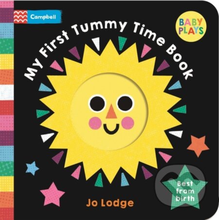 Kniha: My First Tummy Time Book (Campbell Books). Pan Macmillan, 2026 Kniha: My First Tummy Time Book (Campbell Books). Pan Macmillan, 2026