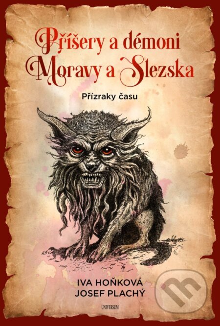 Kniha: Přízraky času Moravy a Slezska (Iva Hoňková). Universum, 2026 Kniha: Přízraky času Moravy a Slezska (Iva Hoňková). Universum, 2026
