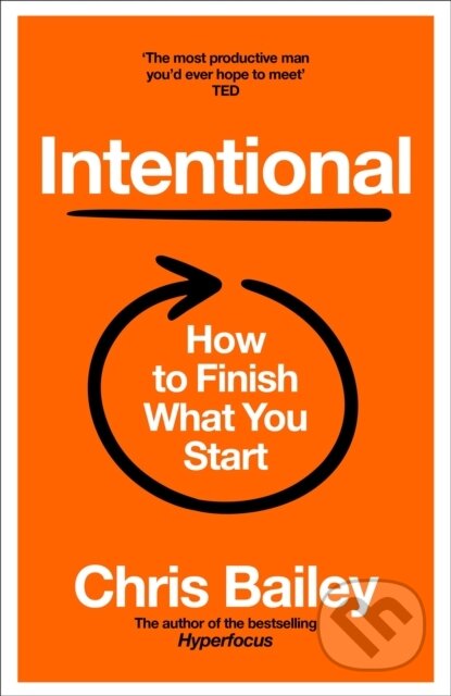 Kniha: Intentional (Chris Bailey). Pan Macmillan, 2026 Kniha: Intentional (Chris Bailey). Pan Macmillan, 2026