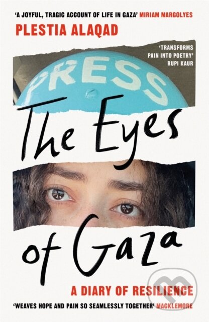 Kniha: The Eyes of Gaza (Plestia Alaqad). Pan Macmillan, 2026 Kniha: The Eyes of Gaza (Plestia Alaqad). Pan Macmillan, 2026
