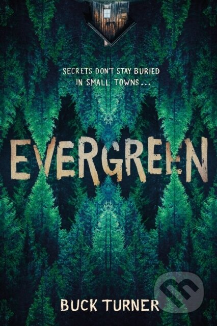 Kniha: Evergreen (Buck Turner). Sourcebooks, 2026 Kniha: Evergreen (Buck Turner). Sourcebooks, 2026