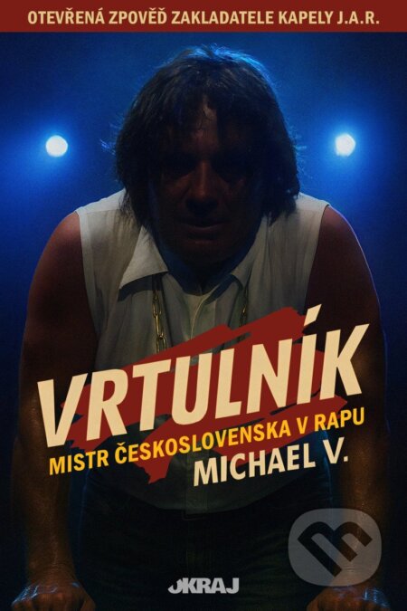 Kniha: Vrtulník - Mistr Československa v rapu (-). Okraj media, 2025 Kniha: Vrtulník - Mistr Československa v rapu (-). Okraj media, 2025