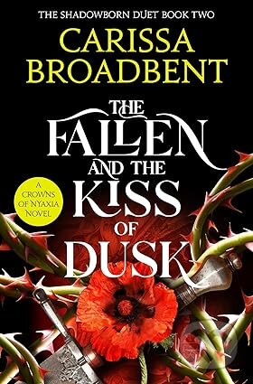 Kniha: The Fallen and the Kiss of Dusk (Carissa Broadbent). Pan Macmillan, 2026 Kniha: The Fallen and the Kiss of Dusk (Carissa Broadbent). Pan Macmillan, 2026