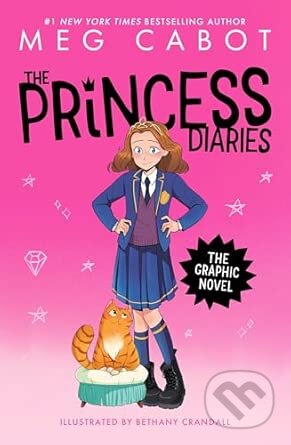 Kniha: The Princess Diaries: The graphic novel (Meg Cabot). Pan Macmillan, 2026 Kniha: The Princess Diaries: The graphic novel (Meg Cabot). Pan Macmillan, 2026