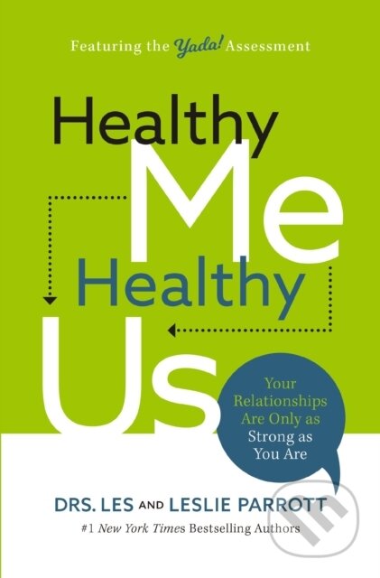 Kniha: Healthy Me, Healthy Us (Les Parrott a Leslie Parrott). Thomas Nelson Publishers, 2021 Kniha: Healthy Me, Healthy Us (Les Parrott a Leslie Parrott). Thomas Nelson Publishers, 2021