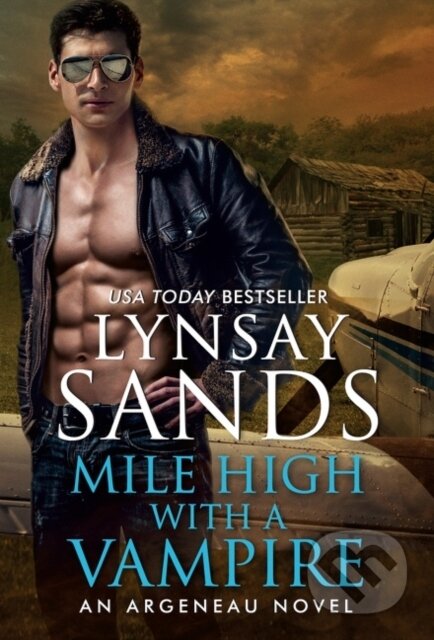 Kniha: An Mile High with a Vampire (Lynsay Sands). Avon, 2021 Kniha: An Mile High with a Vampire (Lynsay Sands). Avon, 2021