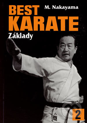 Kniha: Best Karate 2 (Masatoshi Nakayama). Fighters Publications Kniha: Best Karate 2 (Masatoshi Nakayama). Fighters Publications