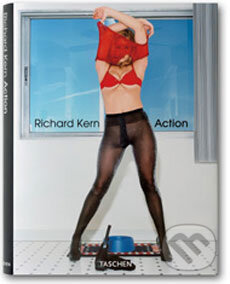 Kniha: Richard Kern, Action (Richard Kern). Taschen, 2007 Kniha: Richard Kern, Action (Richard Kern). Taschen, 2007