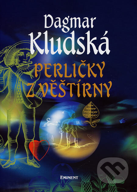 Kniha: Perličky z věštírny (Dagmar Kludská). Eminent, 2007 Kniha: Perličky z věštírny (Dagmar Kludská). Eminent, 2007