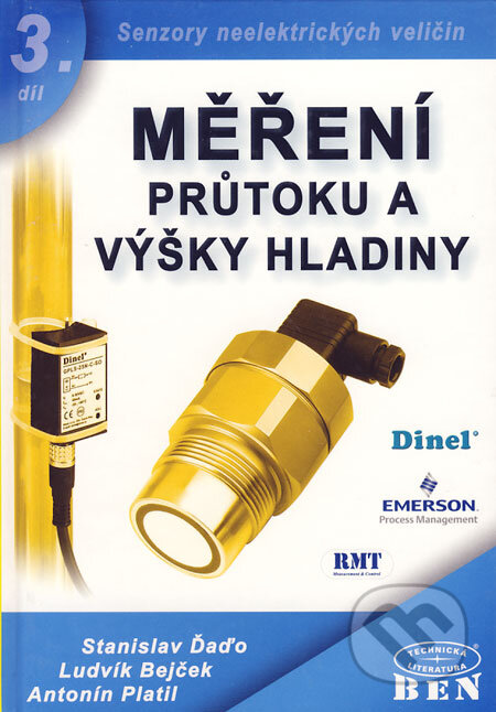Kniha: Měření průtoku a výšky hladiny (Antonín Platil, Ludvík Bejček a Stanislav Ďaďo). BEN - technická literatura, 2005 Kniha: Měření průtoku a výšky hladiny (Antonín Platil, Ludvík Bejček a Stanislav Ďaďo). BEN - technická literatura, 2005
