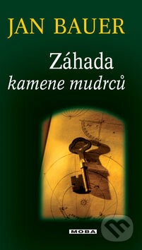 Kniha: Záhada kamene mudrců (Jan Bauer). Moba, 2007 Kniha: Záhada kamene mudrců (Jan Bauer). Moba, 2007