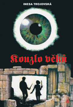 Kniha: Kouzlo věků (Inesa Trojovská). Petrklíč, 2007 Kniha: Kouzlo věků (Inesa Trojovská). Petrklíč, 2007