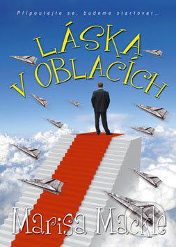 Kniha: Láska v oblacích (Marisa Mackle). BB/art, 2007 Kniha: Láska v oblacích (Marisa Mackle). BB/art, 2007
