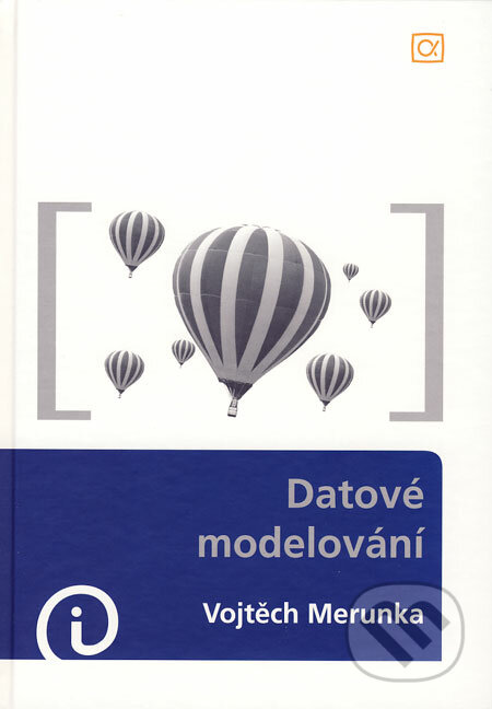 Datové modelování - Vojtěch Merunka, Alfa, 2006