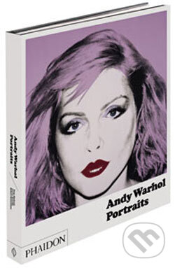 Kniha: Andy Warhol Portraits (Phaidon). Phaidon, 2007 Kniha: Andy Warhol Portraits (Phaidon). Phaidon, 2007