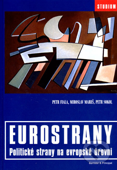 Kniha: Eurostrany (Barrister & Principal). Barrister & Principal, 2007 Kniha: Eurostrany (Barrister & Principal). Barrister & Principal, 2007