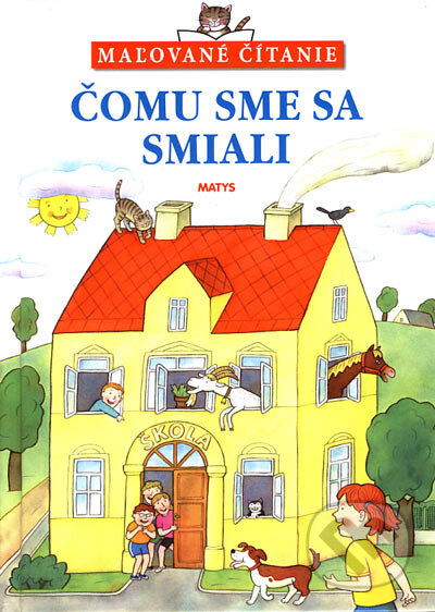 Kniha: Čomu sme sa smiali (Matys). Matys, 2002 Kniha: Čomu sme sa smiali (Matys). Matys, 2002