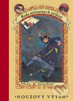 Kniha: Řada nešťastných příhod: Nouzový výtah (Lemony Snicket). Egmont ČR, 2002 Kniha: Řada nešťastných příhod: Nouzový výtah (Lemony Snicket). Egmont ČR, 2002