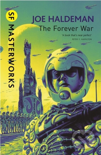 Kniha: The Forever War (Joe Haldeman). Gollancz, 2010 Kniha: The Forever War (Joe Haldeman). Gollancz, 2010