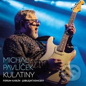Pavlíček Michal - Kulatiny (Warner Music). Warner Music, 2010 Pavlíček Michal - Kulatiny (Warner Music). Warner Music, 2010