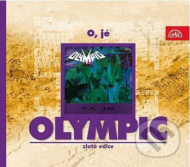 Hudobné CD: OLYMPIC: O, JÉ / ZLATA EDICE 12 (Supraphon). Supraphon, 2010 Hudobné CD: OLYMPIC: O, JÉ / ZLATA EDICE 12 (Supraphon). Supraphon, 2010