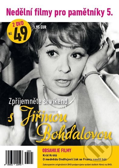 Film: Nedělní filmy pro pamětníky 5.: Jiřina Bohdalová (Filmexport Home Video) (DVD). Filmexport Home Video, 2016 Film: Nedělní filmy pro pamětníky 5.: Jiřina Bohdalová (Filmexport Home Video) (DVD). Filmexport Home Video, 2016