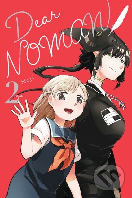 Kniha: Dear NOMAN, Vol. 2 (Chiho Christie, Phil Christie, Neji Neji a Leighann Harvey). Yen Press, 2021 Kniha: Dear NOMAN, Vol. 2 (Chiho Christie, Phil Christie, Neji Neji a Leighann Harvey). Yen Press, 2021