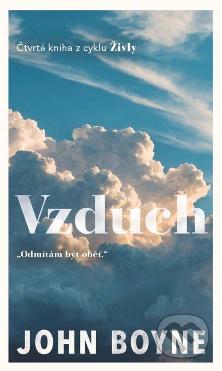E-kniha: Živly 4 - Vzduch (John Boyne). Slovart CZ, 2026 E-kniha: Živly 4 - Vzduch (John Boyne). Slovart CZ, 2026