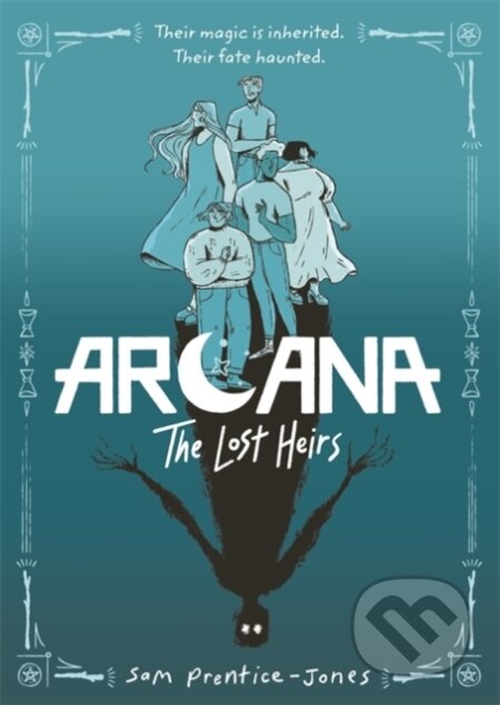 Kniha: Arcana: The Lost Heirs (Sam Prentice-Jones). Hot Key, 2026 Kniha: Arcana: The Lost Heirs (Sam Prentice-Jones). Hot Key, 2026